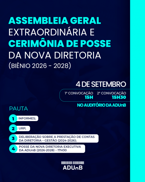 Edital de convocação para Assembleia Geral Extraordinária e Cerimônia de Posse da Nova Diretoria no dia 04/09/26