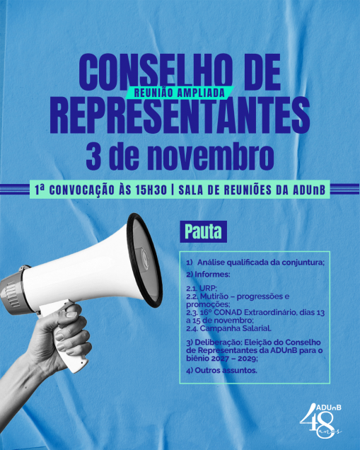 Convocatória para Reunião Ampliada Extraordinária do Conselho de Representantes da ADUnB-S.Sind. no dia 03/11/2026