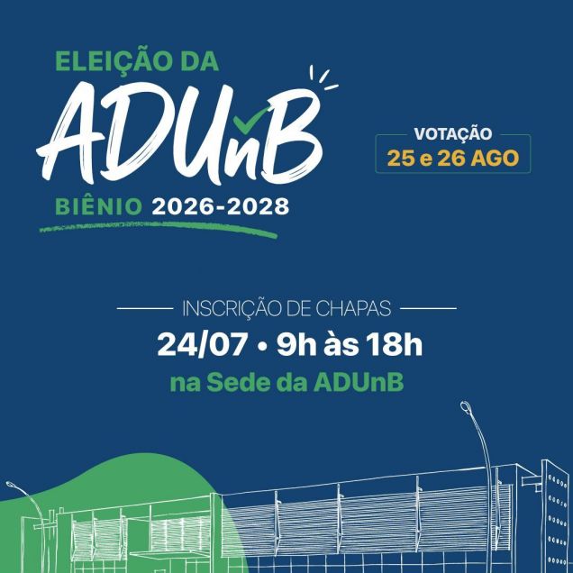 ADUnB inicia processo eleitoral para escolha da diretoria do biênio 2026-2028 