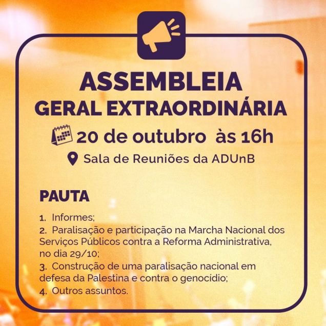 ADUnB-S.Sind convoca categoria docente para Assembleia Geral no dia 20 de outubro