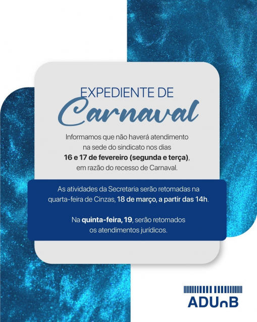 Comunicado da ADUnB sobre recesso no Carnaval