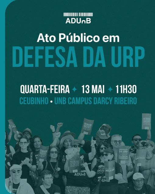 Ato em defesa da URP acontece nesta quarta-feira (13) no Ceubinho
