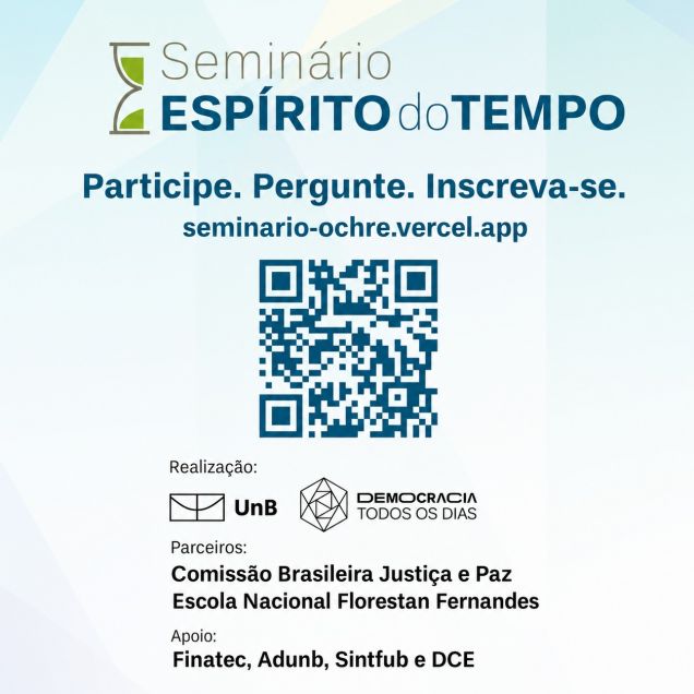 Seminário Espírito do Tempo começa em 24 de agosto 