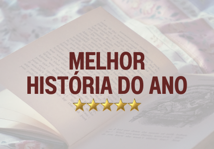 Melhor História do Ano - Edição 2026