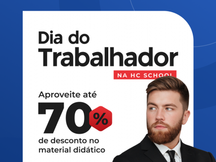 Dia do Trabalhador na HC School