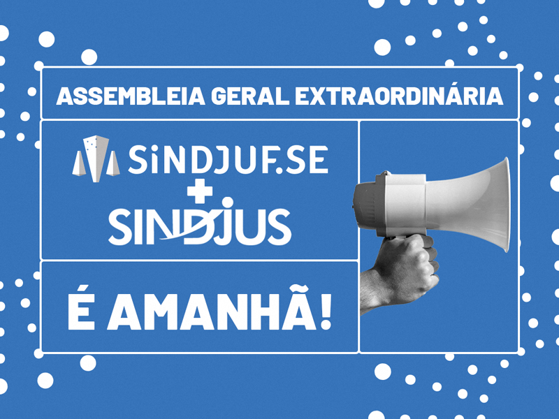 Sindjuf/SE convoca filiados para AGE nesta terça, 16