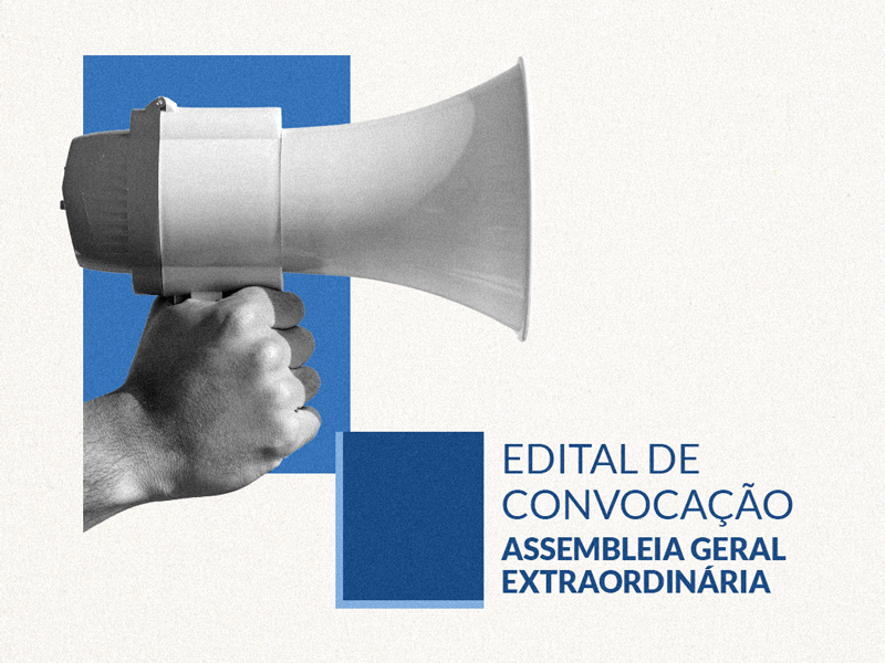 Edital de convocação Assembleia Geral Extraordinária
