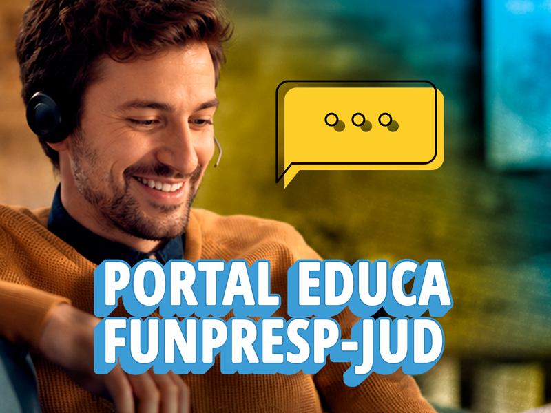 Funpresp-Jud lança portal de cursos gratuitos sobre educação financeira e previdenciária