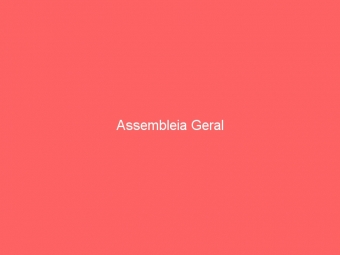 Assembleia Geral