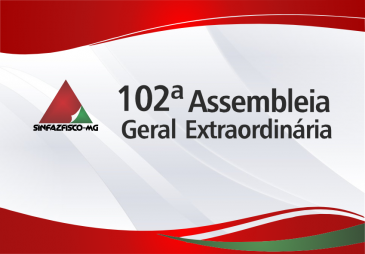 Edital de Convocação | 102ª Assembleia Geral Extraordinária
