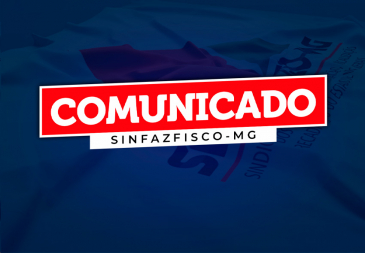 Sinfazfisco-MG vai se reunir com Secretário de Fazenda