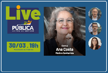 Pública promove live com médica sanitarista Ana Costa
