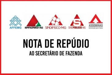 Nota de repúdio ao Secretário de Fazenda de Minas Gerais