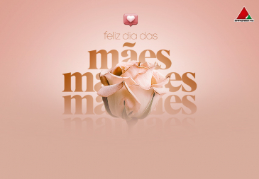 Feliz Dia das Mães!
