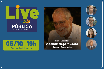 Pública promove live com o Consultor e Assessor parlamentar Vladimir Nepomuceno