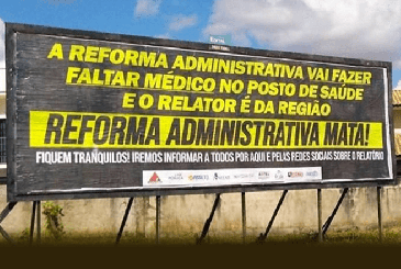 Entidades denunciam, por meio de Outdoors, os males da Reforma Administrativa