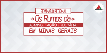 SINFFAZFISCO promove Seminário Regional em Uberlândia e Uberaba