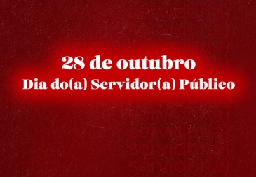 Parabéns, Servidoras e Servidores Públicos!