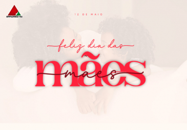 Feliz Dia das Mães!