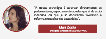 Representantes dos trabalhadores de diversos setores falam sobre ações voltadas à parlamentares de Minas Gerais