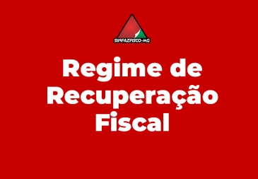 Anúncio do Governo Federal atende a solicitações feitas pelo Sinfazfisco-MG