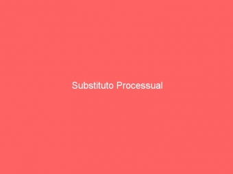 Substituto Processual