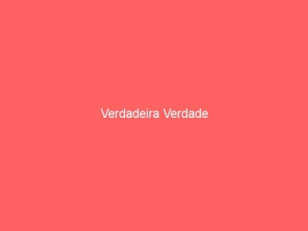 Verdadeira Verdade