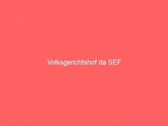 Volksgerichtshof da SEF