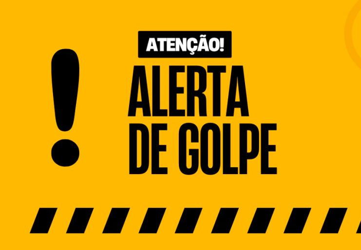 Atenção! Alerta para nova tentativa de GOLPE!