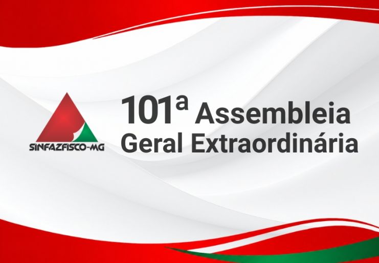Edital de Convocação | 101ª Assembleia Geral Extraordinária