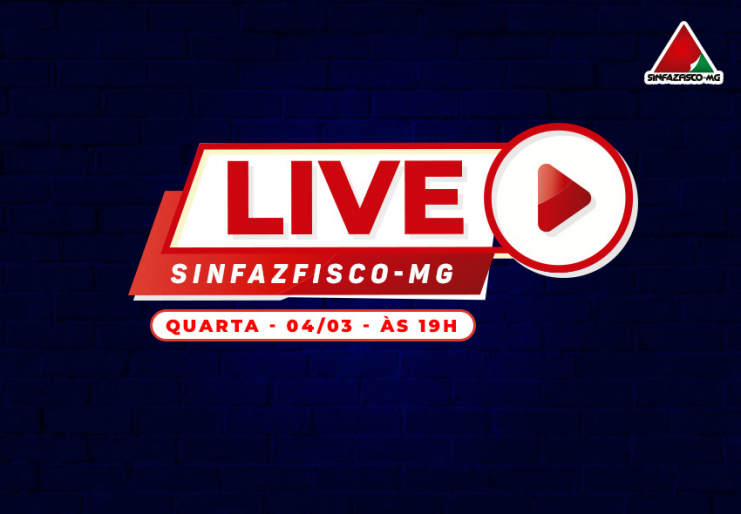Sinfazfisco-MG promove live para tratar da atual situação da GEPI